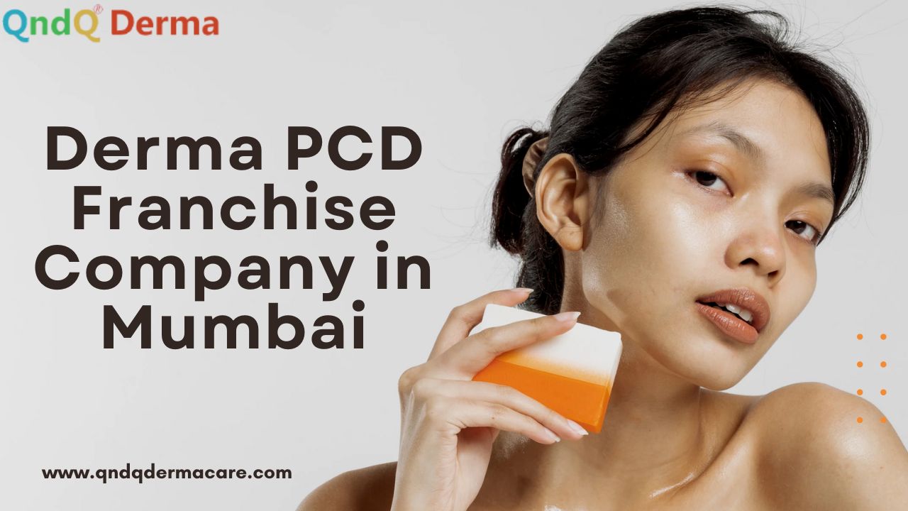 Derma PCD Franchise Company in Mumbai